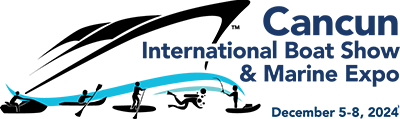 CANCUN INTERNATIONAL BOAT SHOW DECEMBER 5-8 2024